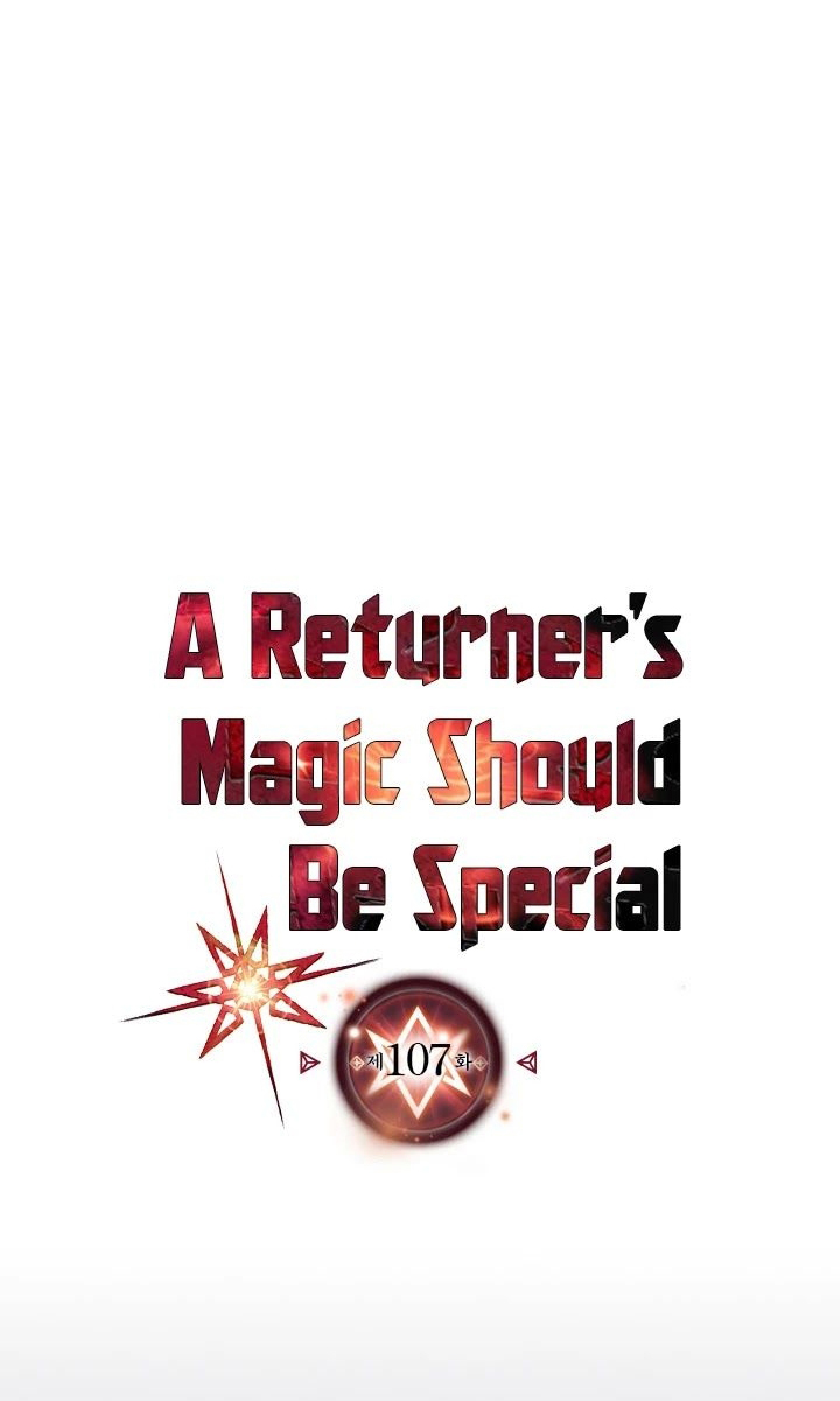 A Returnerโ€s Magic Should Be Special 107 01
