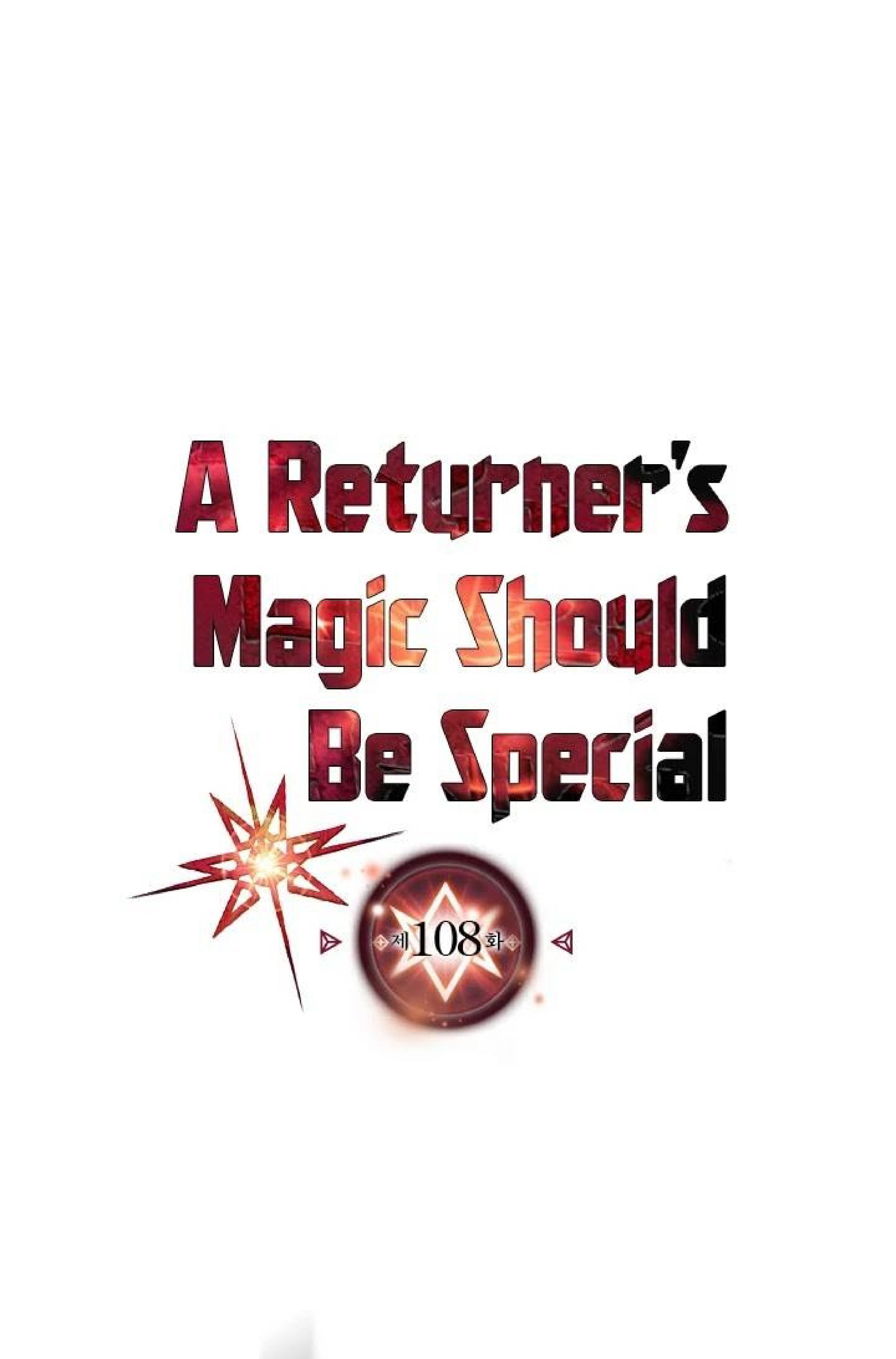 A Returnerโ€s Magic Should Be Special 108 01